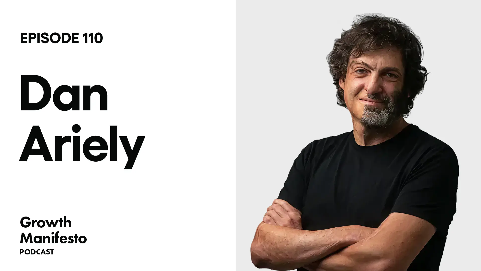 How Consumers Really Make Decisions with Dan Ariely