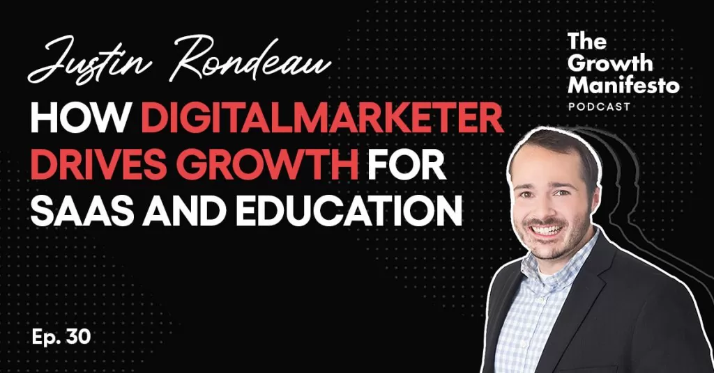 How DigitalMarketer drives growth for SaaS and education