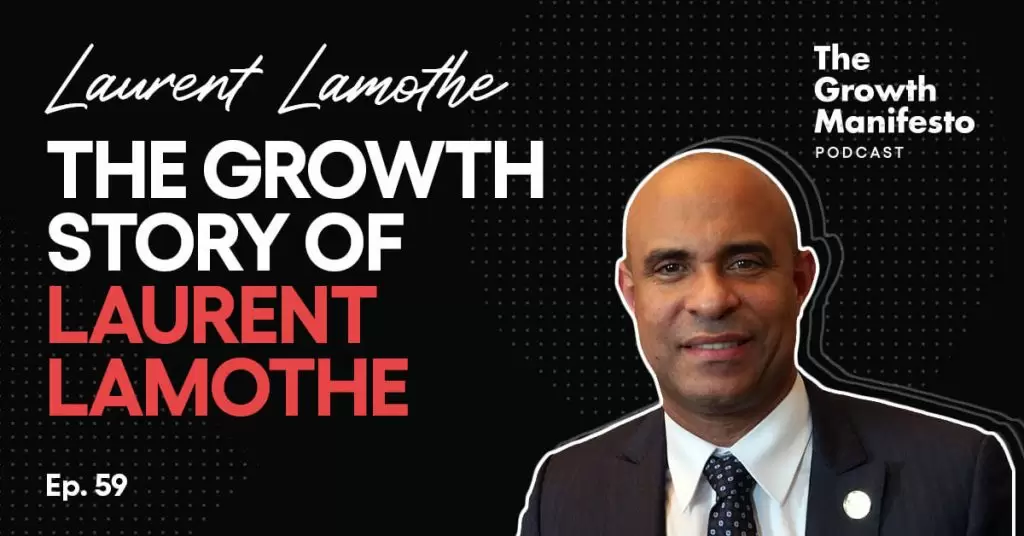 From Entrepreneur to Prime Minister of Haiti – Laurent Lamothe’s growth story