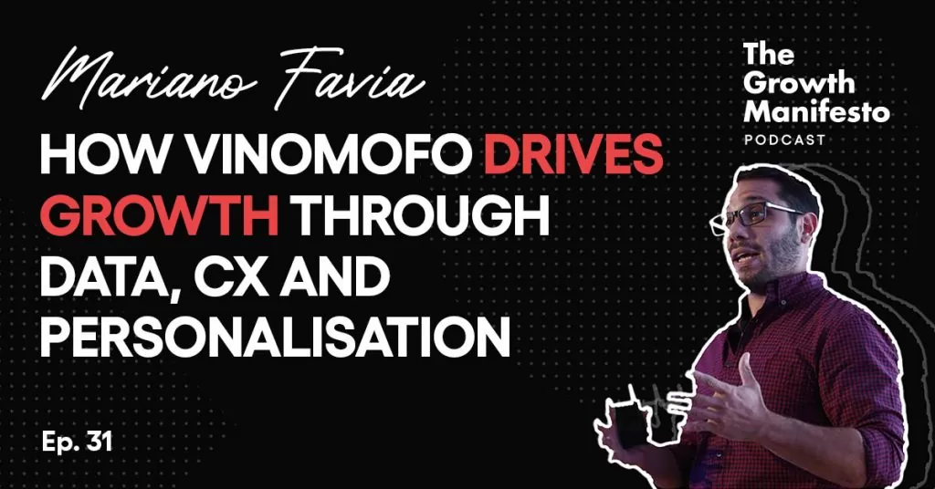How Vinomofo drives growth through data, CX and personalisation